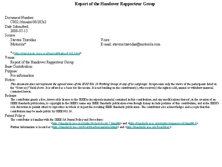 Report of the Handover Rapporteur Group Document Number: C 802. 16 maint-08/283 r 2