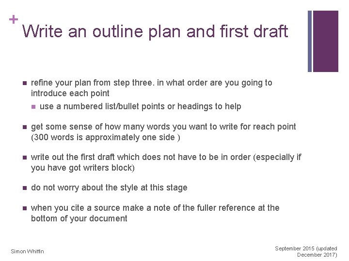 + Write an outline plan and first draft n refine your plan from step