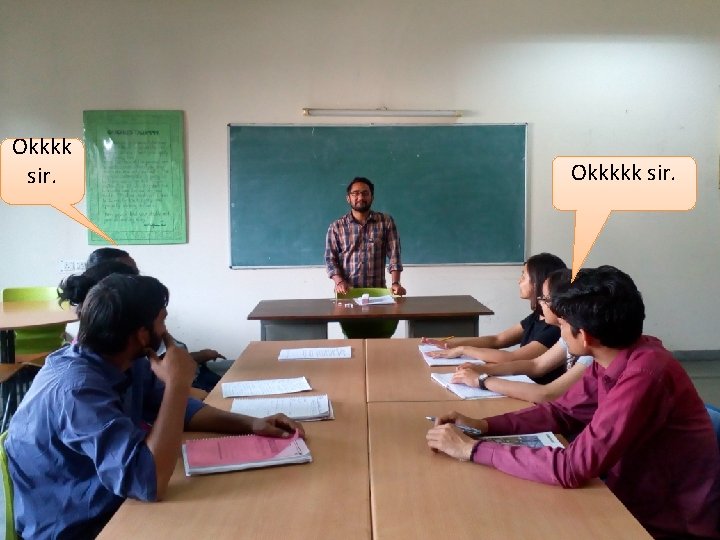 Okkkk sir. Okkkkk sir. 