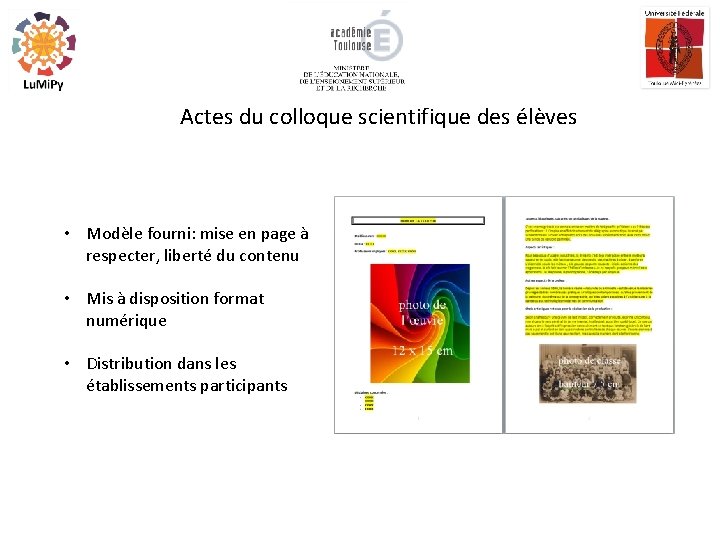 Actes du colloque scientifique des élèves • Modèle fourni: mise en page à respecter,