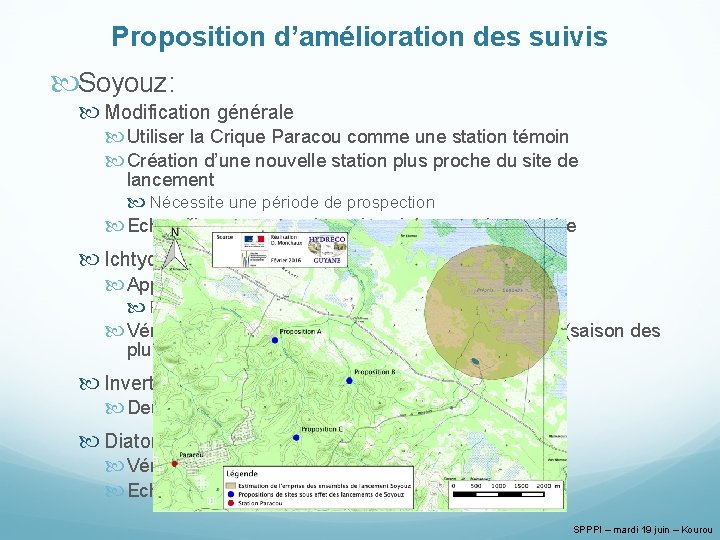 Proposition d’amélioration des suivis Soyouz: Modification générale Utiliser la Crique Paracou comme une station