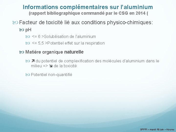 Informations complémentaires sur l’aluminium (rapport bibliographique commandé par le CSG en 2014 ( Facteur