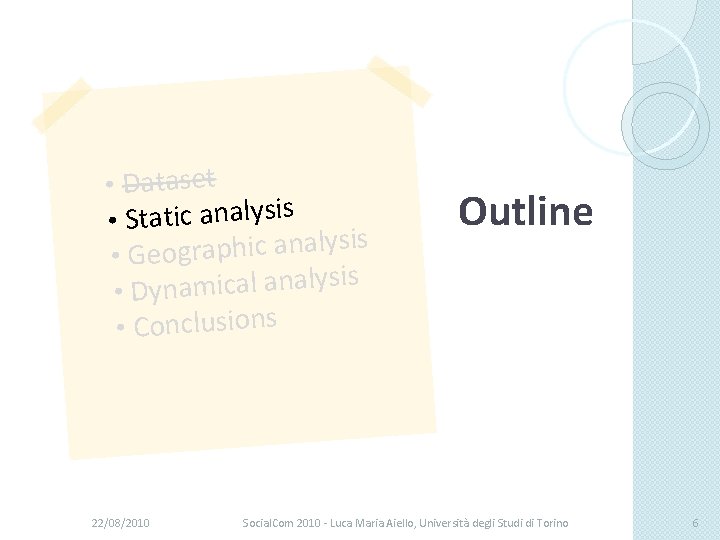  • Dataset • Static analysis s i s y l a n a