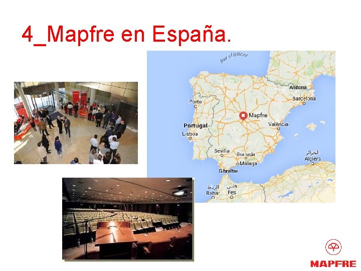 4_Mapfre en España. 