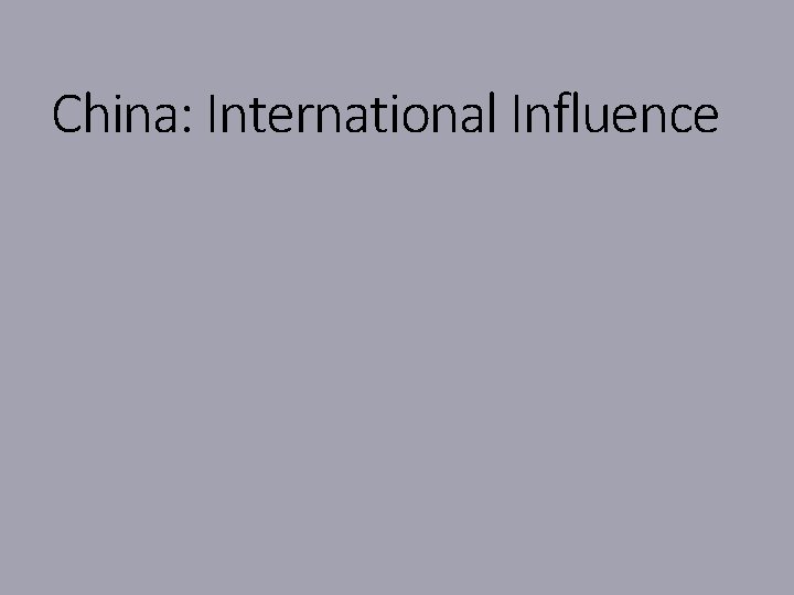 China International Influence SQA 2019 SQA Past Paper