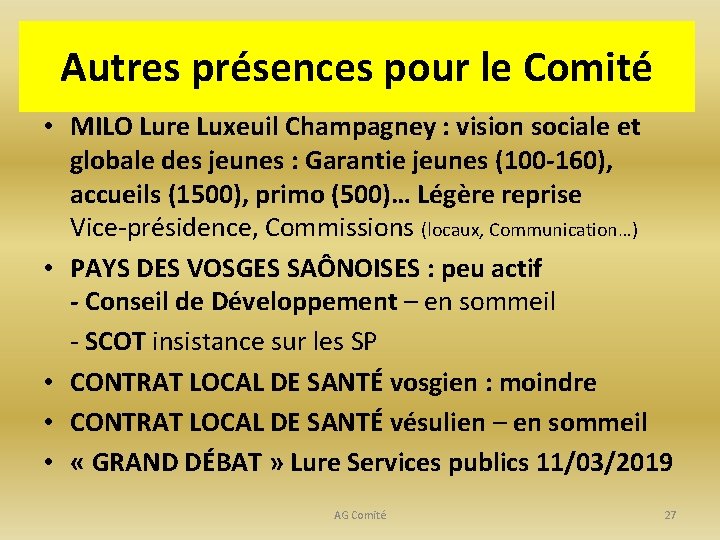 Autres présences pour le Comité • MILO Lure Luxeuil Champagney : vision sociale et