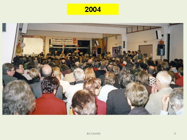 2004 AG Comité 9 