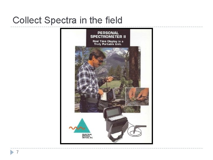 Collect Spectra in the field 7 