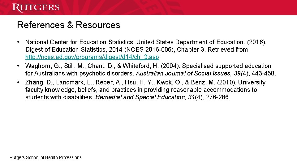 References & Resources • National Center for Education Statistics, United States Department of Education.