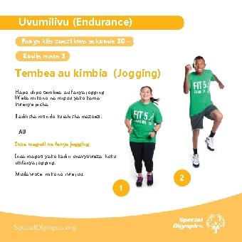 Uvumilivu (Endurance) Fanya kila zoezi kwa sekunde 30 – 60 seconds Rudia mara 3