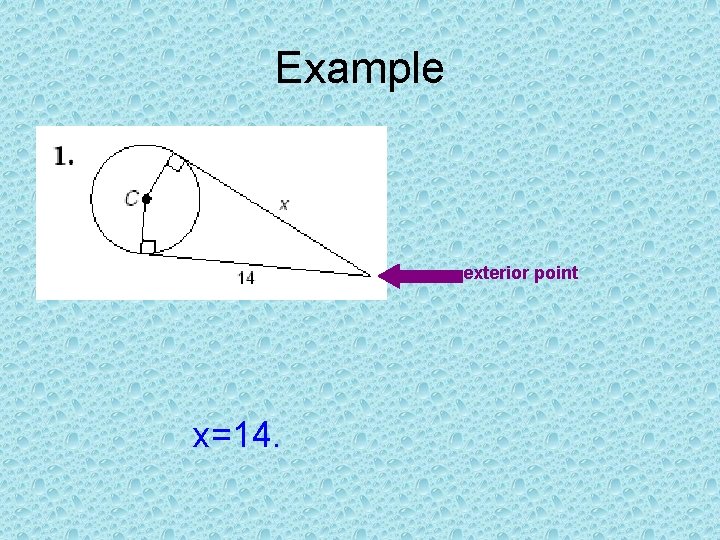 Example exterior point x=14. 