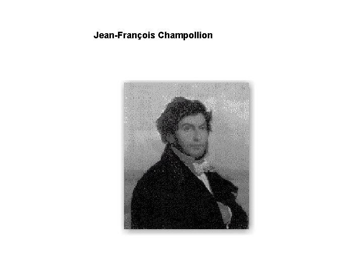 Jean-François Champollion 