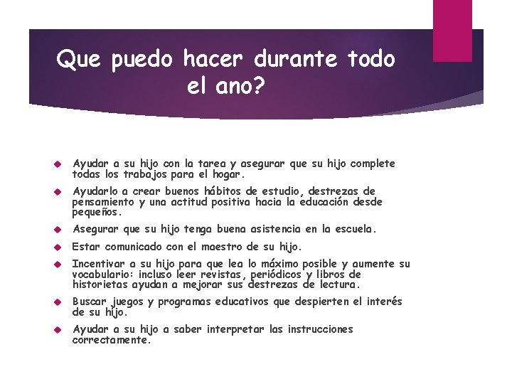 Que puedo hacer durante todo el ano? Ayudar a su hijo con la tarea