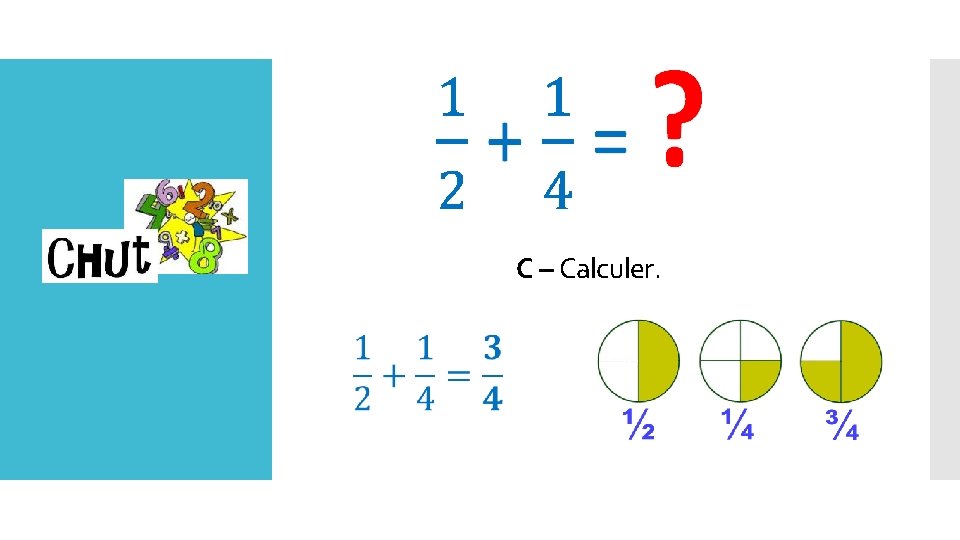 C – Calculer. Lundi 