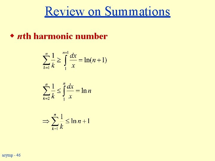 Review on Summations w nth harmonic number asymp - 46 