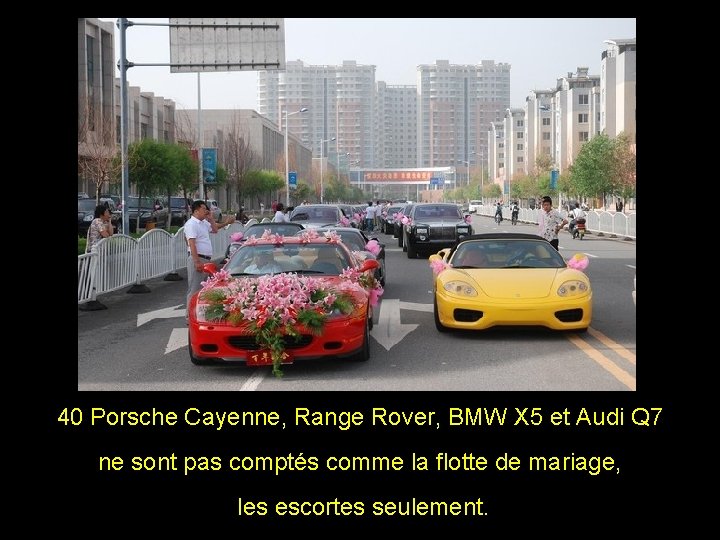40 Porsche Cayenne, Range Rover, BMW X 5 et Audi Q 7 ne sont