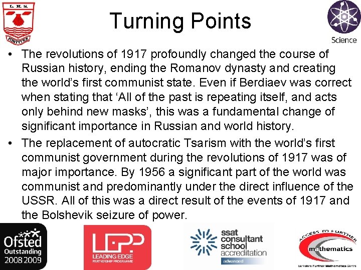 Turning Points • The revolutions of 1917 profoundly changed the course of Russian history,