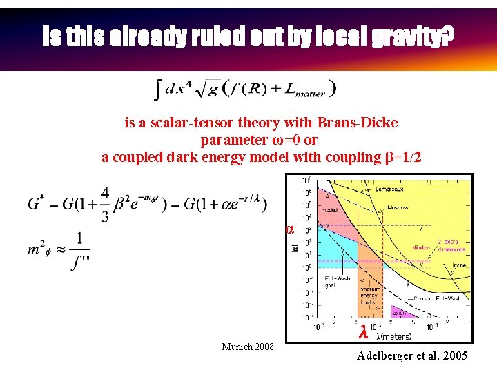 Is this already ruled out by local gravity? is a scalar-tensor theory with Brans-Dicke