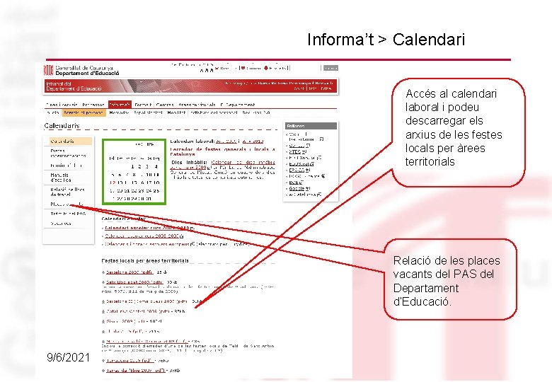 Informa’t > Calendari Accés al calendari laboral i podeu descarregar els arxius de les