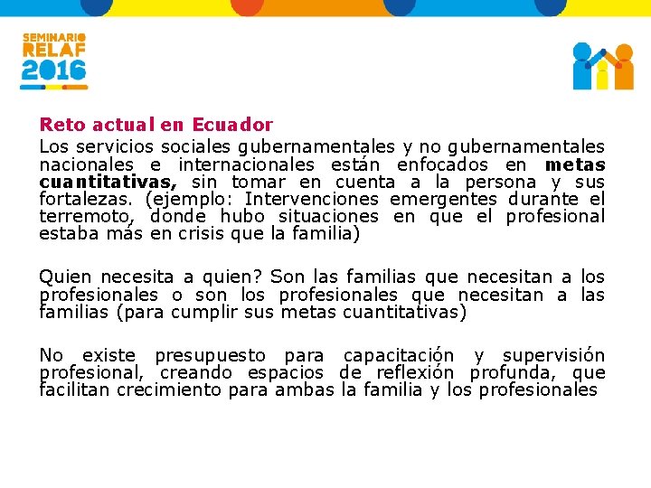 Reto actual en Ecuador Los servicios sociales gubernamentales y no gubernamentales nacionales e internacionales