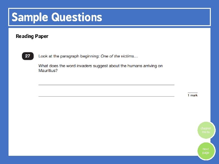 Sample Questions Reading Paper chapter menu next page 