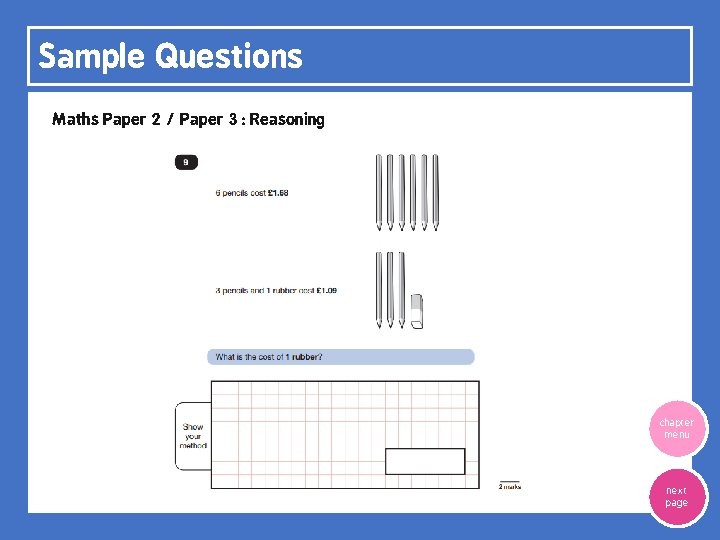 Sample Questions Maths Paper 2 / Paper 3 : Reasoning chapter menu next page