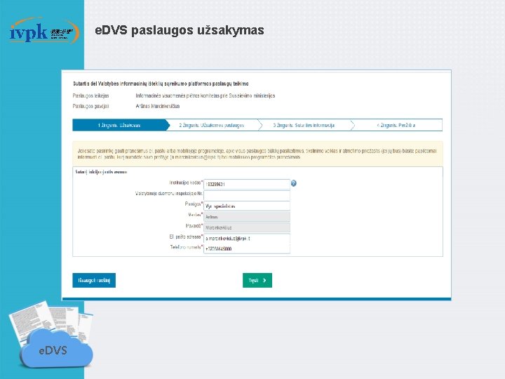 e. DVS paslaugos užsakymas e. DVS 