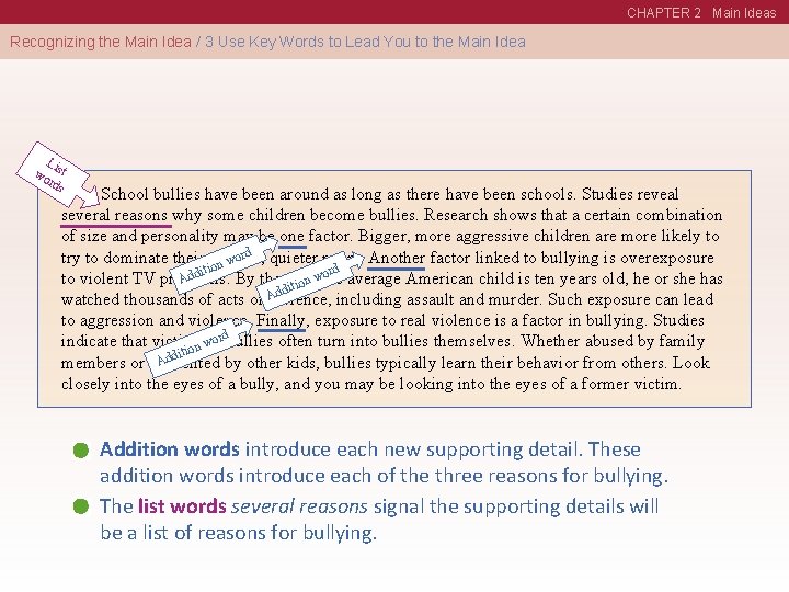 CHAPTER 2 Main Ideas Recognizing the Main Idea / 3 Use Key Words to