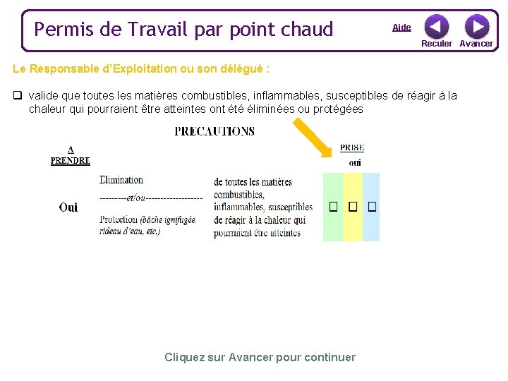 Permis de Travail par point chaud Aide Reculer Avancer Le Responsable d’Exploitation ou son