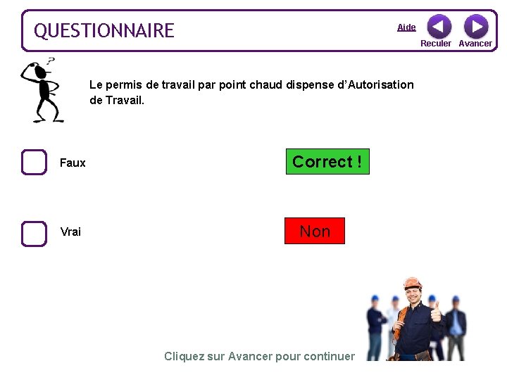 QUESTIONNAIRE Aide Reculer Avancer Le permis de travail par point chaud dispense d’Autorisation de