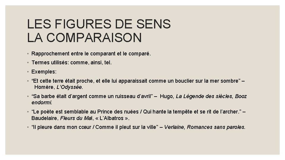 LEXPLICATION DE TEXTE Nos outils stylistiques LES FIGURES