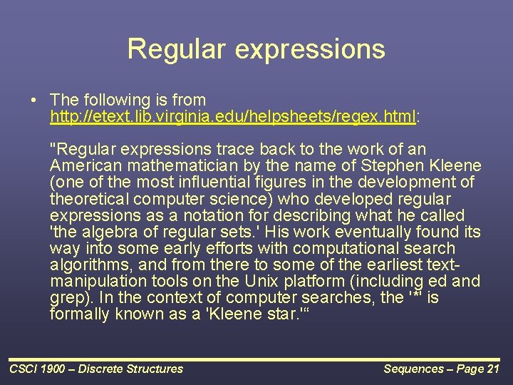 Regular expressions • The following is from http: //etext. lib. virginia. edu/helpsheets/regex. html: "Regular Regular expressions • The following is from http: //etext. lib. virginia. edu/helpsheets/regex. html: "Regular