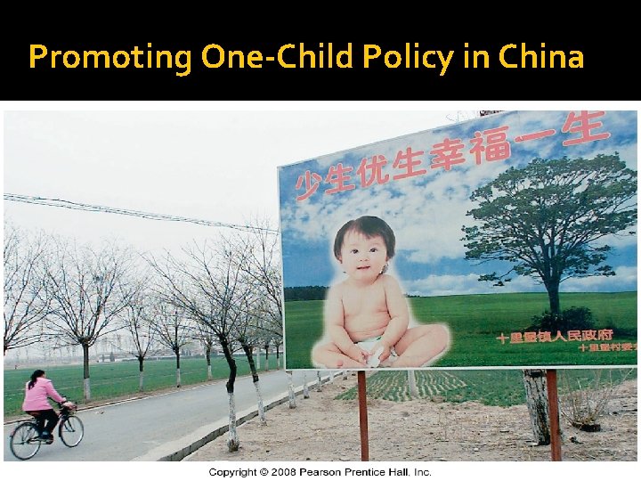 Promoting One-Child Policy in China 