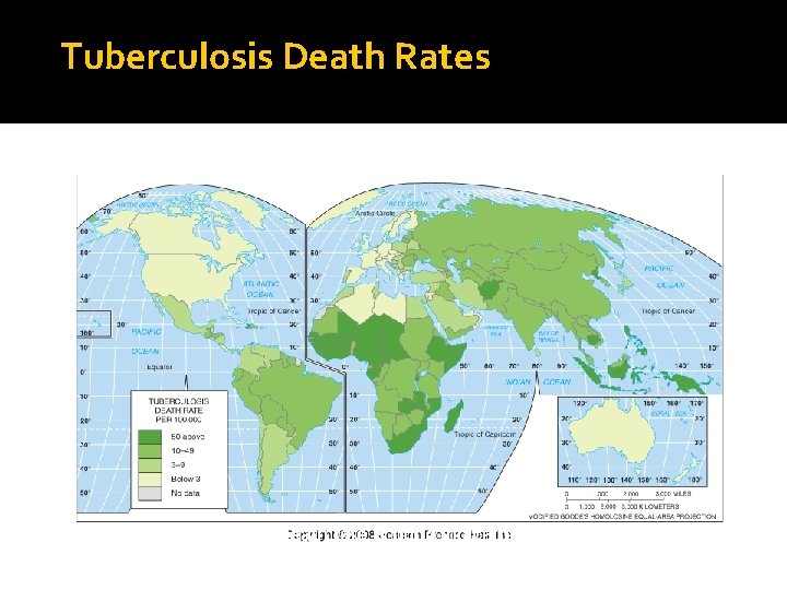 Tuberculosis Death Rates Fig. 2 -24: The tuberculosis death rate is good indicator of