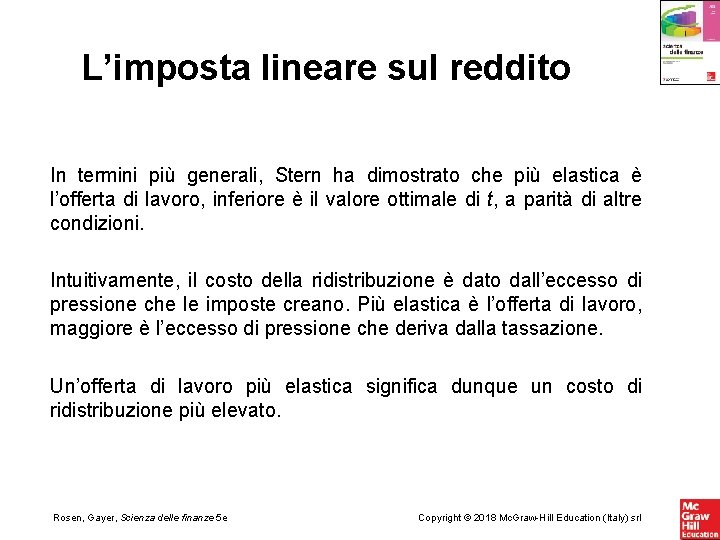 L’imposta lineare sul reddito In termini più generali, Stern ha dimostrato che più elastica