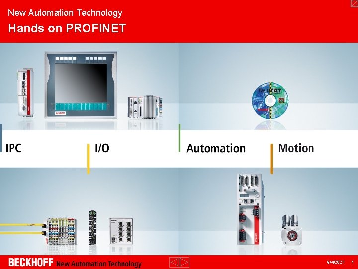 New Automation Technology Hands on PROFINET 9/4/2021 1 