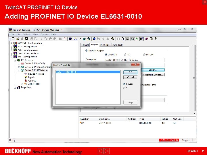 Twin. CAT PROFINET IO Device Adding PROFINET IO Device EL 6631 -0010 9/4/2021 11