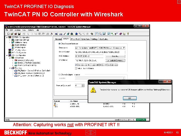 Twin. CAT PROFINET IO Diagnosis Twin. CAT PN IO Controller with Wireshark Attention: Capturing