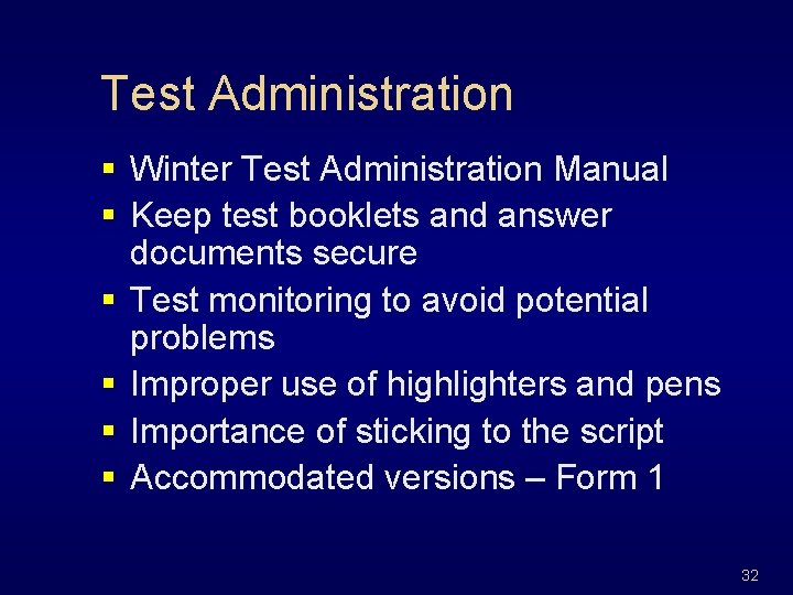 Test Administration § Winter Test Administration Manual § Keep test booklets and answer documents