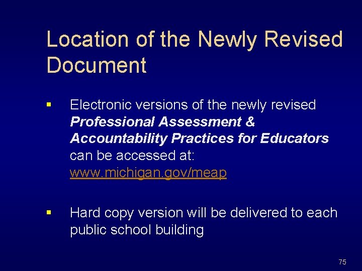 Location of the Newly Revised Document § Electronic versions of the newly revised Professional