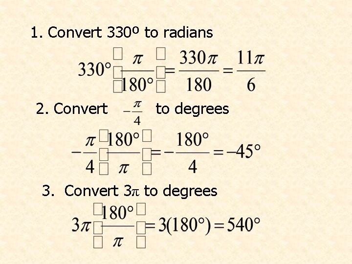 Today in Precalculus Notes Measuring Angles and Trig