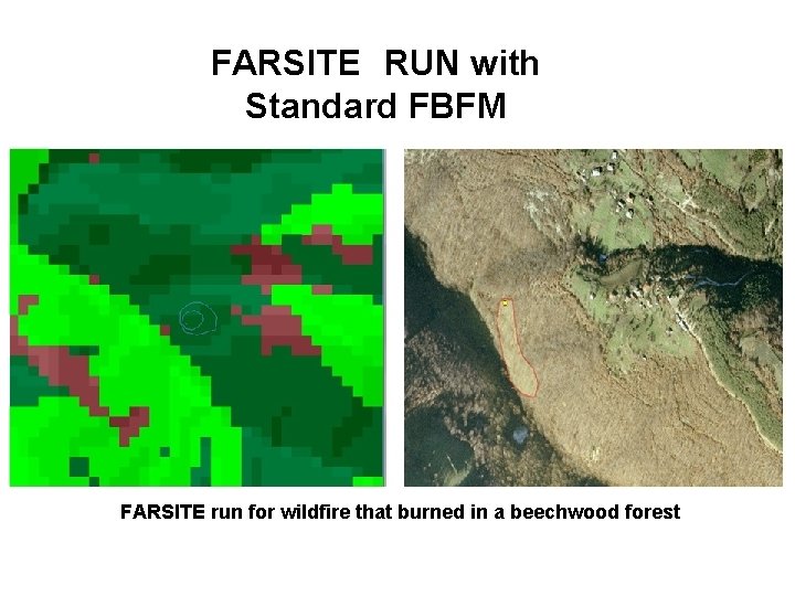 FARSITE RUN with Standard FBFM FARSITE run for wildfire that burned in a beechwood