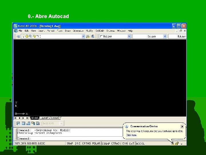 0. - Abre Autocad 