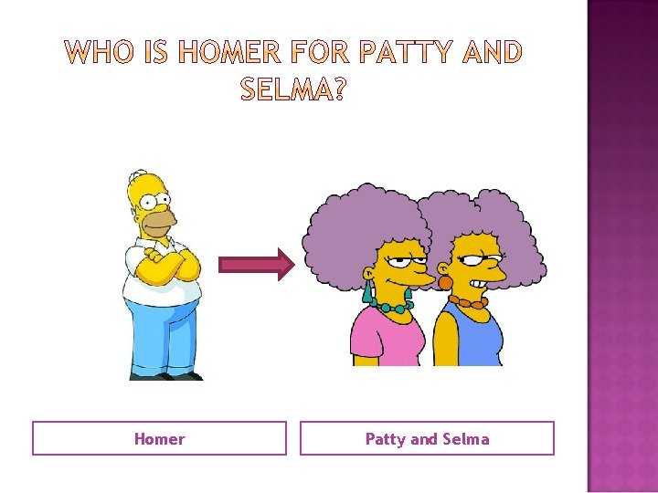 Homer Patty and Selma 