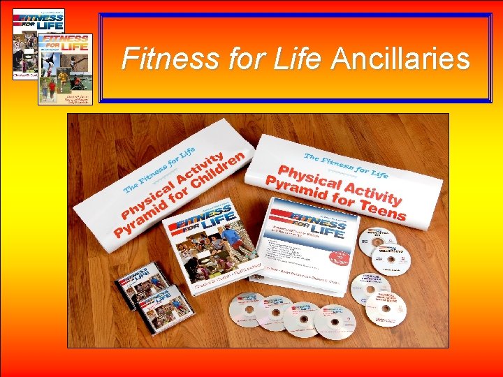 Fitness for Life Ancillaries 