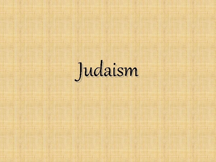 Judaism 
