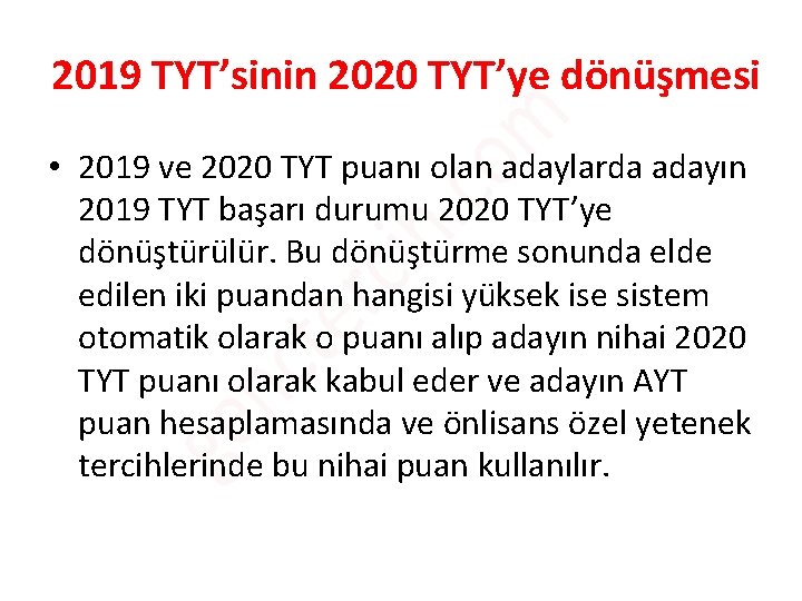 2019 TYT’sinin 2020 TYT’ye dönüşmesi • 2019 ve 2020 TYT puanı olan adaylarda adayın