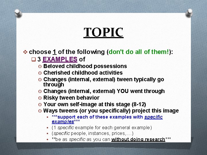 TOPIC v choose 1 of the following (don't do all of them!): q 3