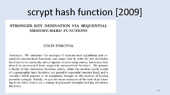 scrypt hash function [2009] 26 