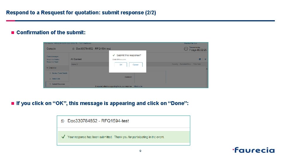 Respond to a Resquest for quotation: submit response (2/2) n Confirmation of the submit: